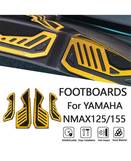 Suitable for Yamaha NMAX155 20-22 year modified footrest, front footrest, non slip footrest pad decoration